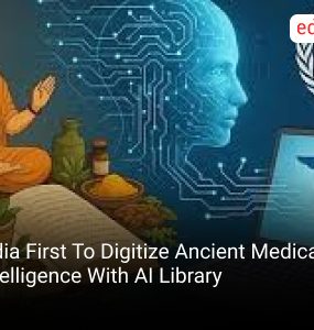 India First To Digitize Ancient Medical Intelligence With AI Library