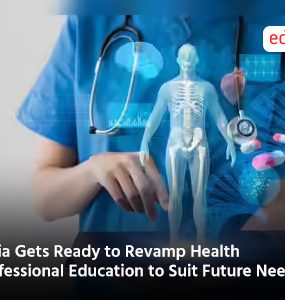 India Gets Ready to Revamp Health Professional Education to Suit Future Needs