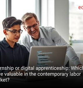 Internship or digital apprenticeship: Which is more valuable in the contemporary labor market?