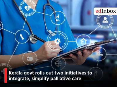 Kerala govt rolls out two initiatives to integrate, simplify palliative care