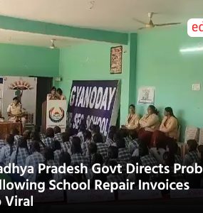Madhya Pradesh Govt Directs Probe Following School Repair Invoices Go Viral