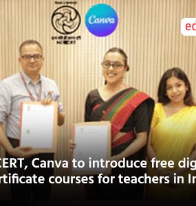 NCERT, Canva to introduce free digital certificate courses for teachers in India