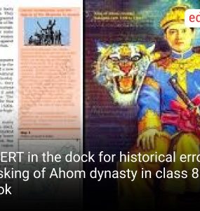 NCERT in the dock for historical errors in Tosking of Ahom dynasty in class 8 book