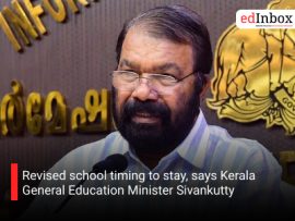 Revised school timing to stay, says Kerala General Education Minister Sivankutty