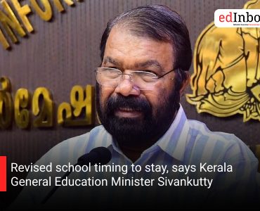 Revised school timing to stay, says Kerala General Education Minister Sivankutty