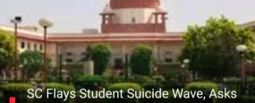 SC Flays Student Suicide Wave, Asks IIT-Kharagpur, Sharda University to Submit Reports
