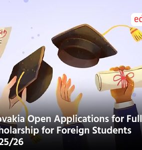Slovakia Open Applications for Full Scholarship for Foreign Students 2025/26