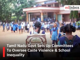 Tamil Nadu Govt Sets Up Committees To Oversee Caste Violence & School Inequality
