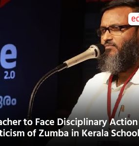 Teacher to Face Disciplinary Action for Criticism of Zumba in Kerala Schools