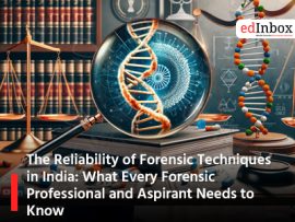 The Reliability of Forensic Techniques in India: What Every Forensic Professional and Aspirant Needs to Know