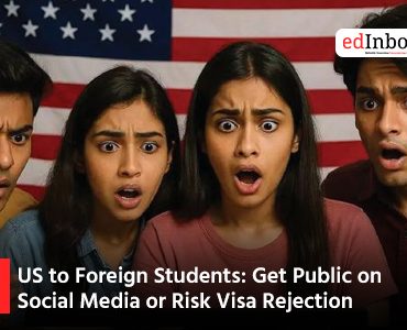 US to Foreign Students: Get Public on Social Media or Risk Visa Rejection