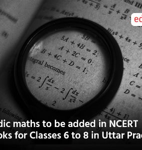 Vedic maths to be added in NCERT books for Classes 6 to 8 in Uttar Pradesh