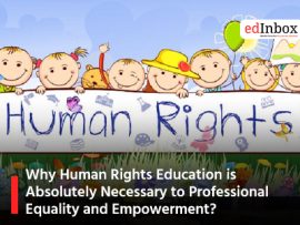 Why Human Rights Education is Absolutely Necessary to Professional Equality and Empowerment?