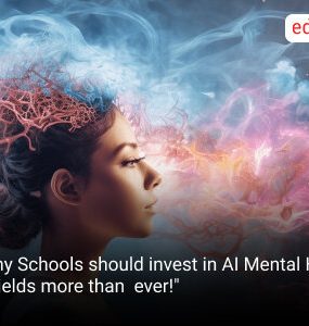 Why Schools should invest in AI Mental Health shields more than ever!