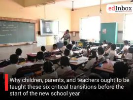 Why children, parents, and teachers ought to be taught these six critical transitions before the start of the new school year