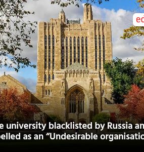 Yale university blacklisted by Russia and Labelled as an “Undesirable organisation”