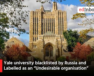 Yale university blacklisted by Russia and Labelled as an “Undesirable organisation”