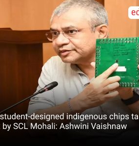 20 student-designed indigenous chips taped out by SCL Mohali: Ashwini Vaishnaw