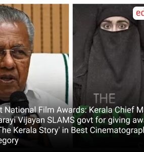 71st National Film Awards: Kerala Chief Minister Pinarayi Vijayan SLAMS govt for giving award to 'The Kerala Story' in Best Cinematography category