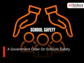 A Government Order On Schools Safety
