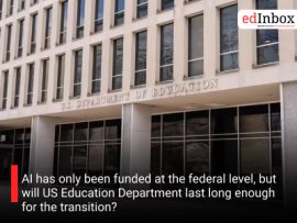 AI has only been funded at the federal level, but will US Education Department last long enough for the transition?