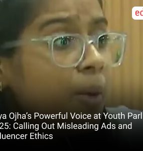 Arya Ojha’s Powerful Voice at Youth Parliament 2025: Calling Out Misleading Ads and Influencer Ethics