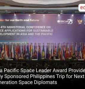 Asia Pacific Space Leader Award Provides Fully Sponsored Philippines Trip for Next Generation Space Diplomats