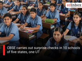 CBSE carries out surprise checks in 10 schools of five states, one UT