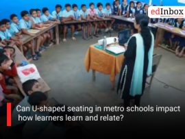 Can U-shaped seating in metro schools impact how learners learn and relate?