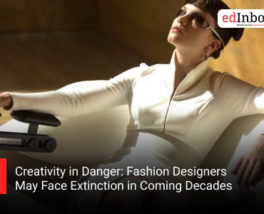 Creativity in Danger: Fashion Designers May Face Extinction in Coming Decades