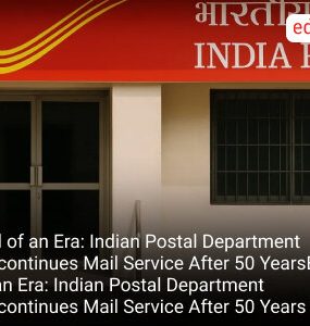 End of an Era: Indian Postal Department Discontinues Mail Service After 50 Years