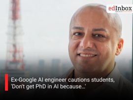 Ex-Google AI engineer cautions students, 'Don't get PhD in AI because…'