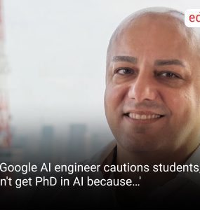 Ex-Google AI engineer cautions students, 'Don't get PhD in AI because…'