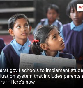 Gujarat gov't schools to implement student evaluation system that includes parents and peers – Here's how
