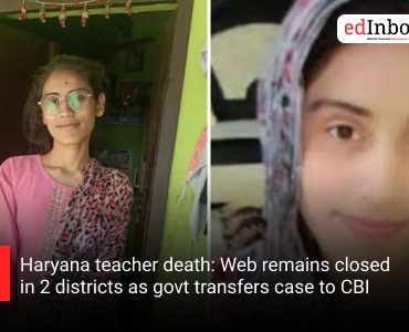 Haryana teacher death: Web remains closed in 2 districts as govt transfers case to CBI