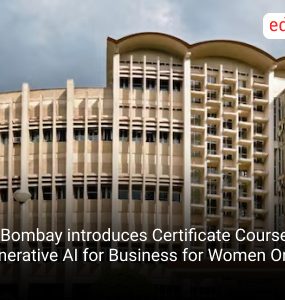 IIT Bombay introduces Certificate Course in Generative AI for Business for Women Only