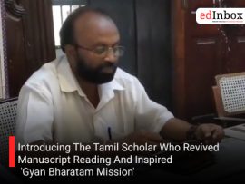 Introducing The Tamil Scholar Who Revived Manuscript Reading And Inspired 'Gyan Bharatam Mission'