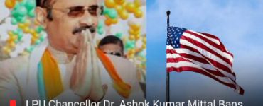 LPU Chancellor Dr. Ashok Kumar Mittal Bans American Soft Drinks on Campus, Launches “Swadeshi 2.0” Movement Amid US Tariff Row