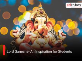 Lord Ganesha- An Inspiration for Students