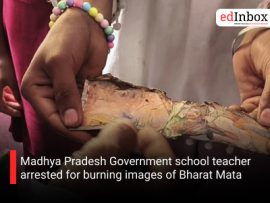 Madhya Pradesh Government school teacher arrested for burning images of Bharat Mata