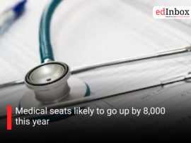 Medical seats likely to go up by 8,000 this year