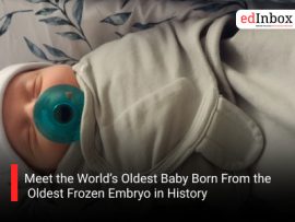Meet the World’s Oldest Baby Born From the Oldest Frozen Embryo in History