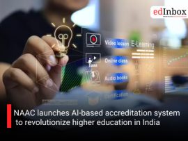 NAAC launches AI-based accreditation system to revolutionize higher education in India