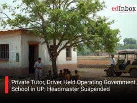Private Tutor, Driver Held Operating Government School in UP; Headmaster Suspended