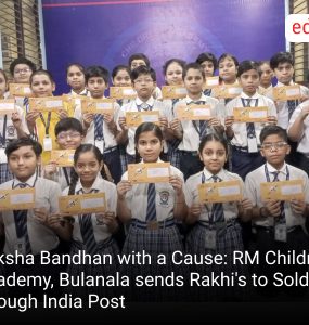 Raksha Bandhan with a Cause: RM Children Academy, Bulanala sends Rakhi's to Soldiers through India Post