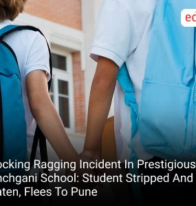 Shocking Ragging Incident In Prestigious Panchgani School: Student Stripped And Beaten, Flees To Pune