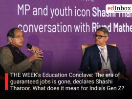 THE WEEK's Education Conclave: The era of guaranteed jobs is gone, declares Shashi Tharoor. What does it mean for India's Gen Z?