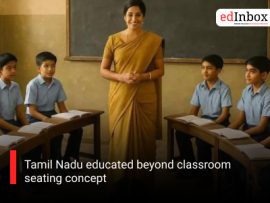 Tamil Nadu educated beyond classroom seating concept