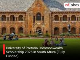 University of Pretoria Commonwealth Scholarship 2026 in South Africa (Fully Funded)