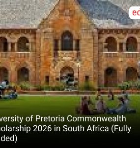 University of Pretoria Commonwealth Scholarship 2026 in South Africa (Fully Funded)